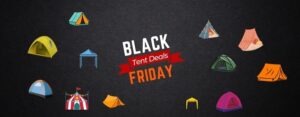 Black Friday Tent Deals