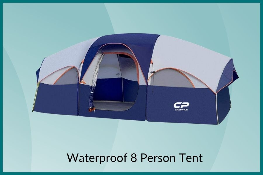Need The Best Waterproof 8-Person Tent? Here Are Some Of The Best 8-Man Waterproof Tent